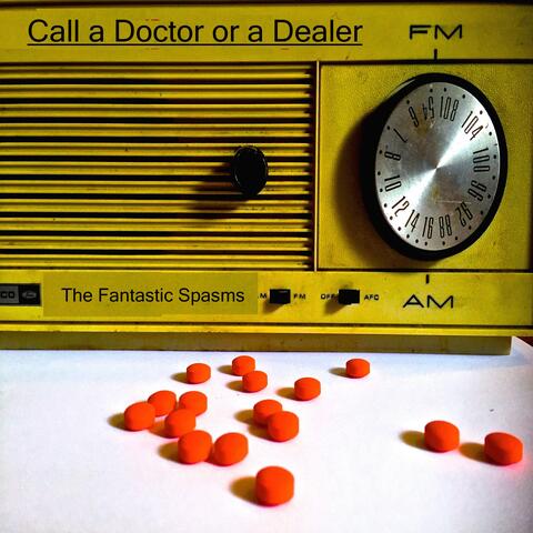 Call a Doctor or a Dealer