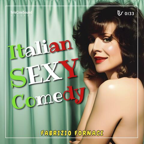 Italian Sexy Comedy