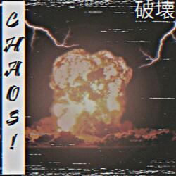 CHAOS!