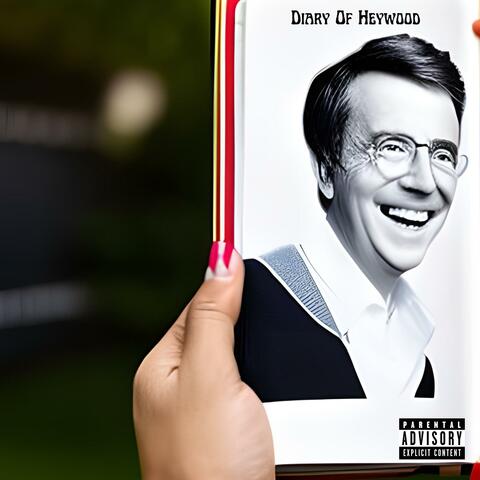 Diary Of Heywood