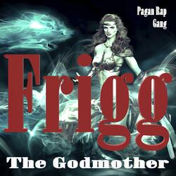 Frigg the Godmother