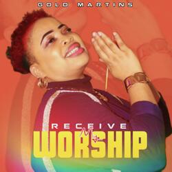Receive My Worship