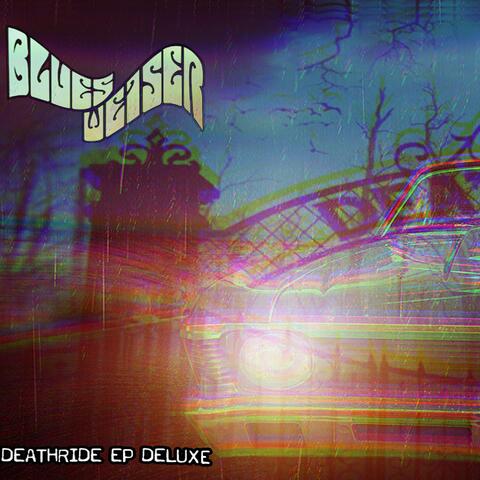 Deathride EP Deluxe Edition