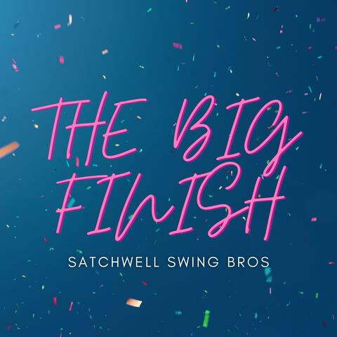 The Big Finish