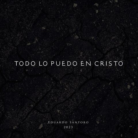 Todo lo puedo en Cristo