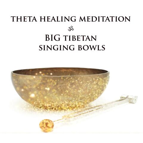 Thetahealing Meditation ॐ Big Tibetan Singing Bowls