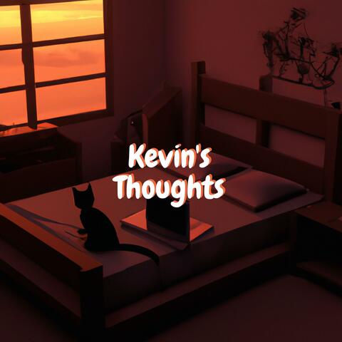 Kevin's Thoughts