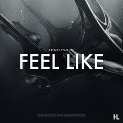 Feel Like