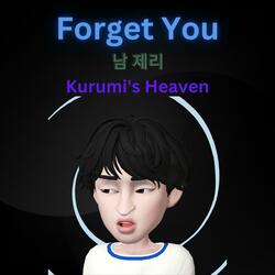 Forget You