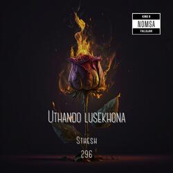 Uthando lusekhona (feat. The Real Fallujah)