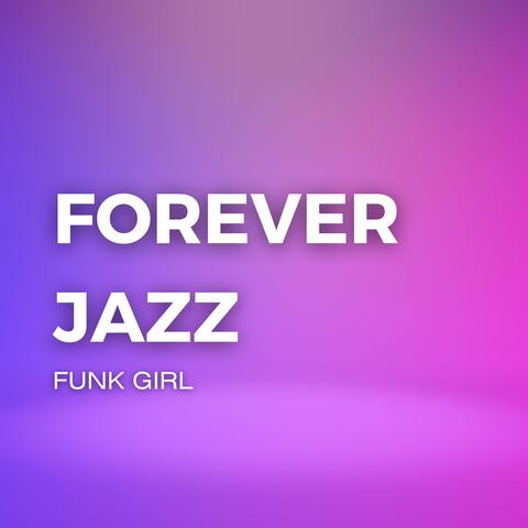 Forever Jazz