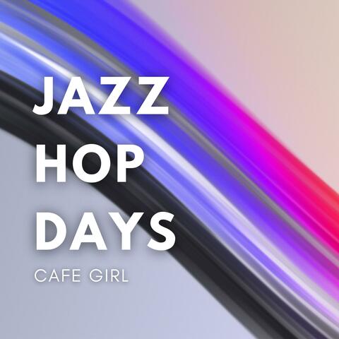 Jazz Hop Days