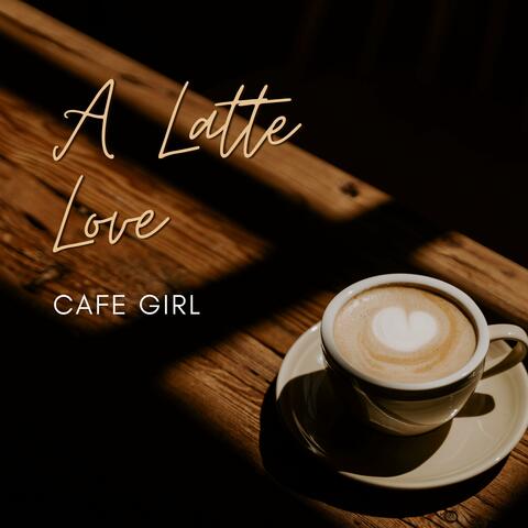 A Latte Love