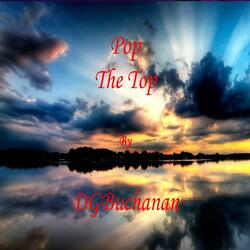 Pop The Top
