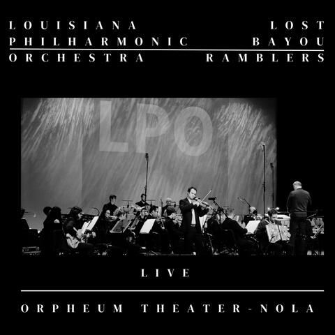 Lost Bayou Ramblers & Louisiana Philharmonic Orchestra
