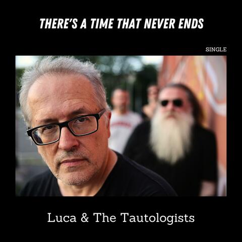 There's A Time That Never Ends