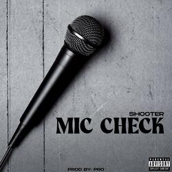 Mic Check
