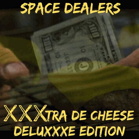XXXtra de Cheese Deluxe Edition