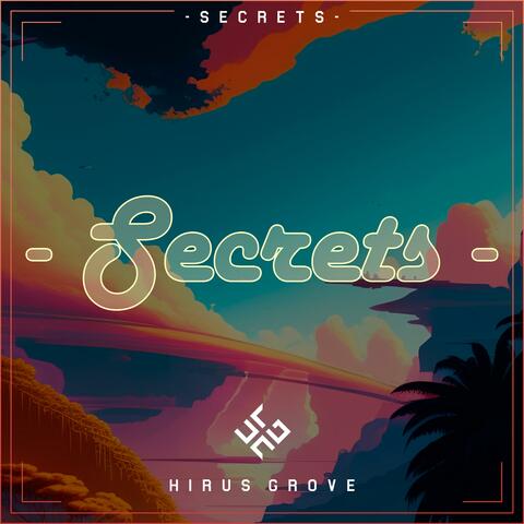 Secrets