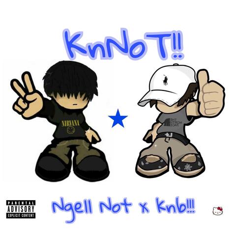 KnNot!!