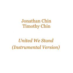 United We Stand (with Timothy Chin)