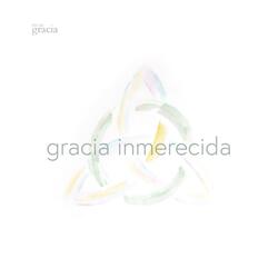 Gracia Inmerecida