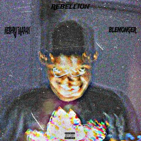 REBELLION