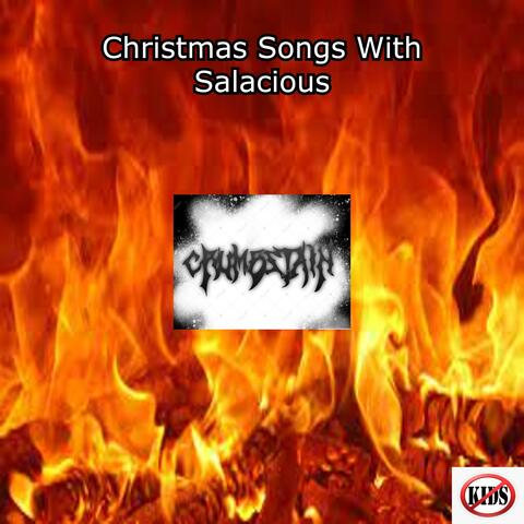 Christmas Songs With Salacious