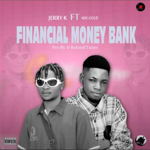 Financial money bank speed-up (feat. Ade Gold)
