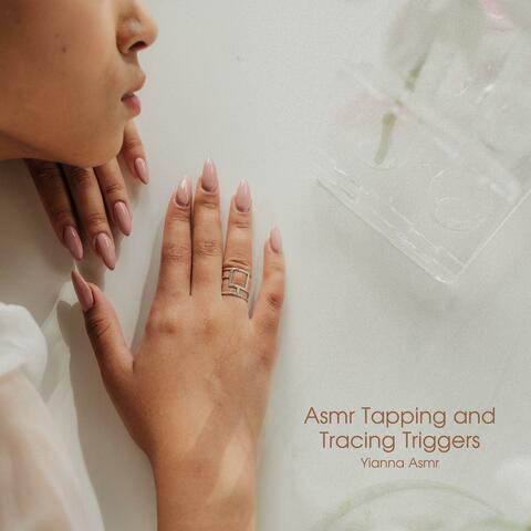 Asmr Tapping and Tracing Triggers