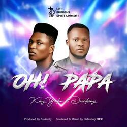 Oh papa (feat. Davidsongz)