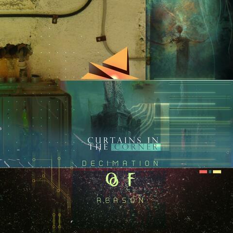 Decimation of Reason