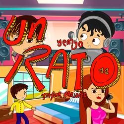 Un Rato (feat. Yemyo)