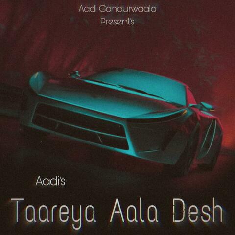 Taareya Aala Desh