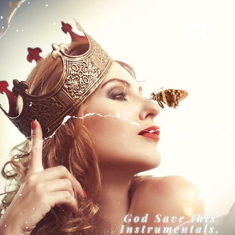God Save this Instrumentals