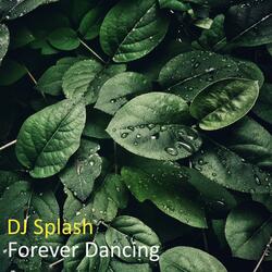 Forever Dancing (Extended)