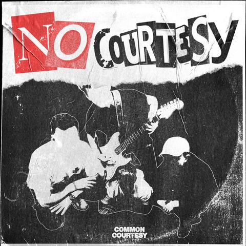No Courtesy