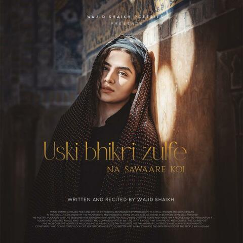 Uski bhikri zulfe 2.0