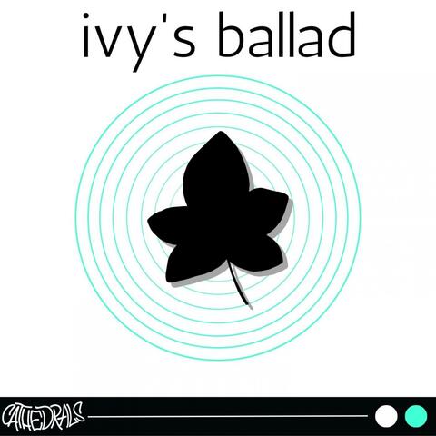 Ivy's Ballad