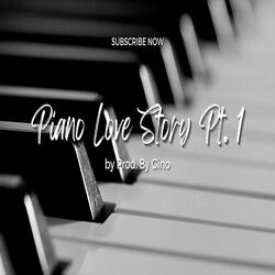 Piano Love Story, Pt. 1