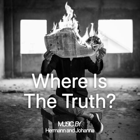 Where Is The Truth? (feat. Johanna Heine)