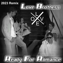 Ready For Romance (Remix 2023)