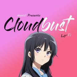 Cloudbust - LoFi
