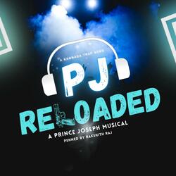 PJ Reloaded - (Kannada Trap)