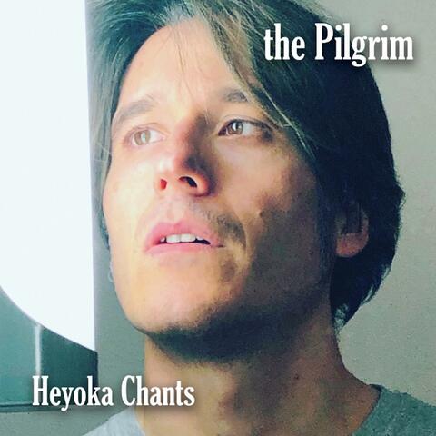 Heyoka Chants