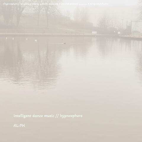 intelligent dance music // hypnosphere