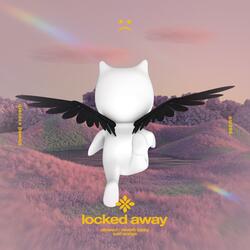 locked away - slowed + reverb