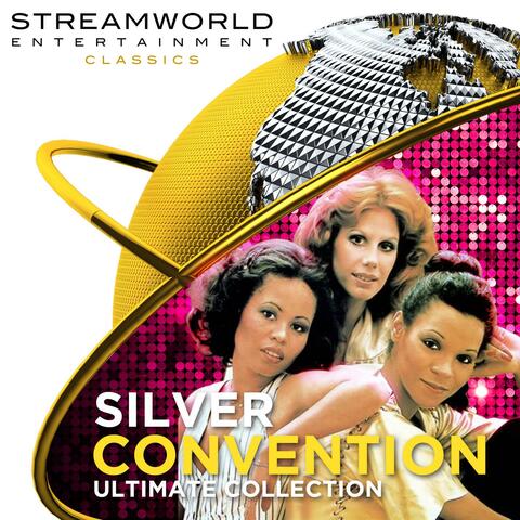 Silver Convention Ultimate Collection