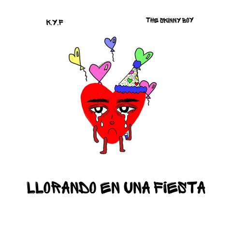 Llorando En Una Fiesta (feat. K.Y.F.)
