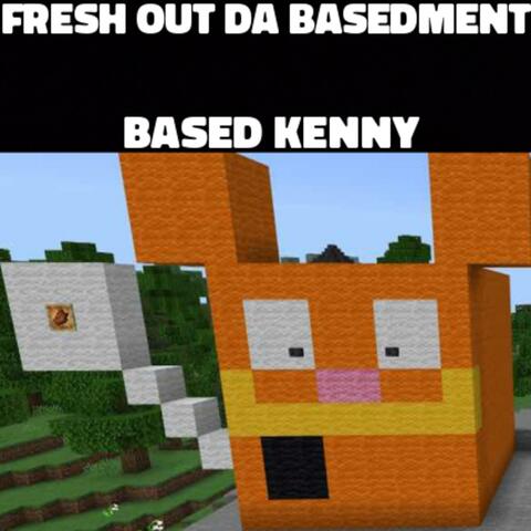 Fresh Out Da Basedment